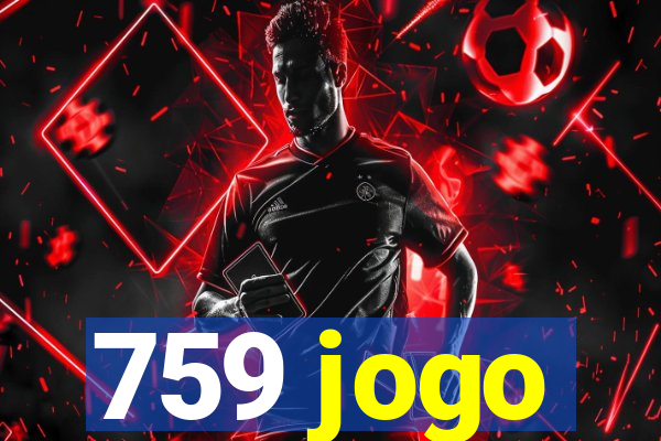 759 jogo